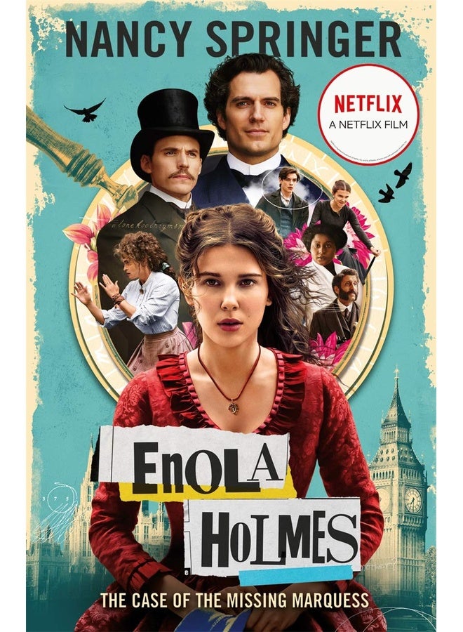 Enola Holmes: The Case Of The Missing Marquess